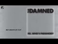 Dark Asteroid pt1 & pt2 by The Damned