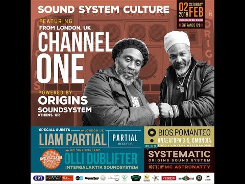 Sound System Culture Vol 9 featuring CHANNEL ONE, Liam PARTIAL, Olli Dublifter.