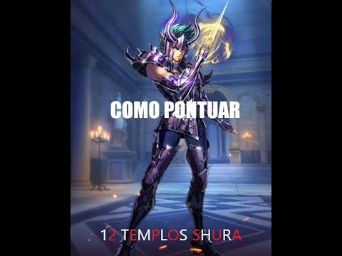 Como pontuar - 12 templos de Hades - Shura #6