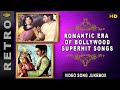 Romantic Era Of Bollywood Superhit Songs - HD Video Songs Jukebox  | Retro Hindi Songs Jukebox .