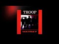 Troop - Over The Moon