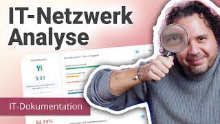 IT network analysis explained simply: How to discover weaknesses & optimize your