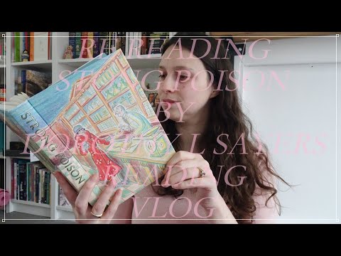 Reading Vlog - Strong Poison By Dorothy L Sayers