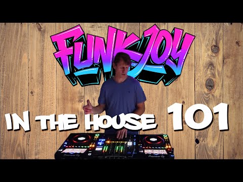 funkjoy - In The House 101