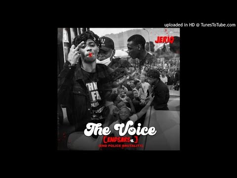 JeriQ – The Voice (#EndSars4L) Official Audio