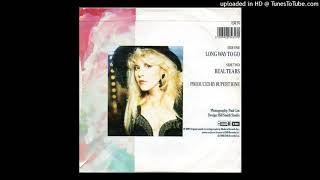 Stevie Nicks ~ Real Tears