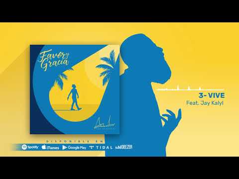 Vive - Alex Linares Feat. Jay Kalyl (FAVOR Y GRACIA)