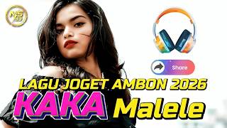 Download lagu LAGU JOGET AMBON ( KAKA MALELE ) REMIX 2026 GACOR MIX - NASIR93 REMIXER mp3