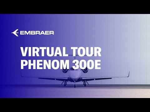 Phenom 300E | Virtual Tour | Embraer Executive Jets