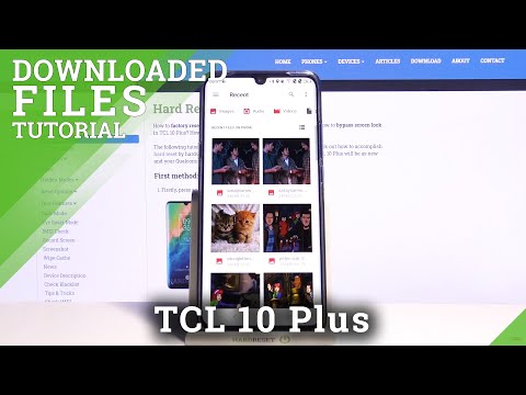 Downloaded Files in TCL 10 Plus – Files Location