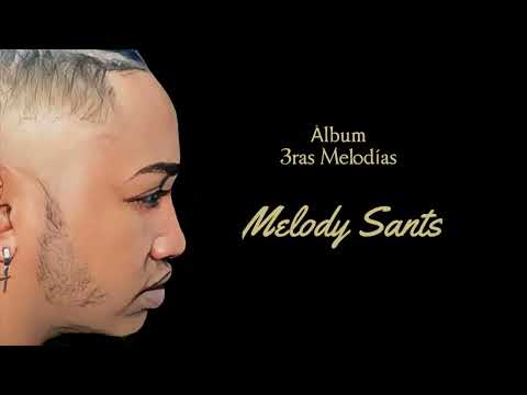 Melody Sants - Tu Dueño (Audio)