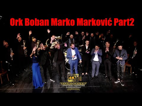 ORK BOBAN MARKO MARKOVIĆ PART2  █▬█ █ ▀█▀ 2023© (STUDIO BEKO) 4K LESKOVAC
