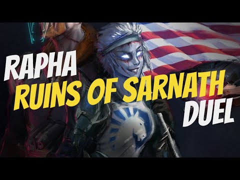 RAPHA | RUINS OF SARNATH | DUEL | GALENA