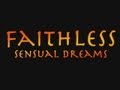 Faithless Sensual Dreams Trailer 