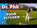 Dr. Phil: de vicieuze cirkel van het pitchen
