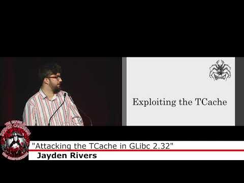 "Attacking the TCache in GLibc 2.32" - Jayden Rivers