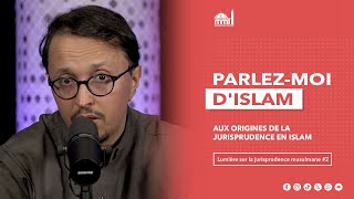 Aux origines de la jurisprudence en Islam