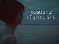 Nosound - Lightdark