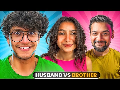 Husband vs Bro - Who Knows Ruchika Better!!