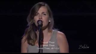 Oh Lord, You&#39;re Beautiful &amp; I Exalt Thee Kristene Di Marco(Bethel Church)