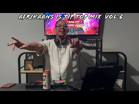 DJ KMA CPT - Afrikaans Is Tip Top Mix Vol.6 2025 [Aand Die Brand Musiek]