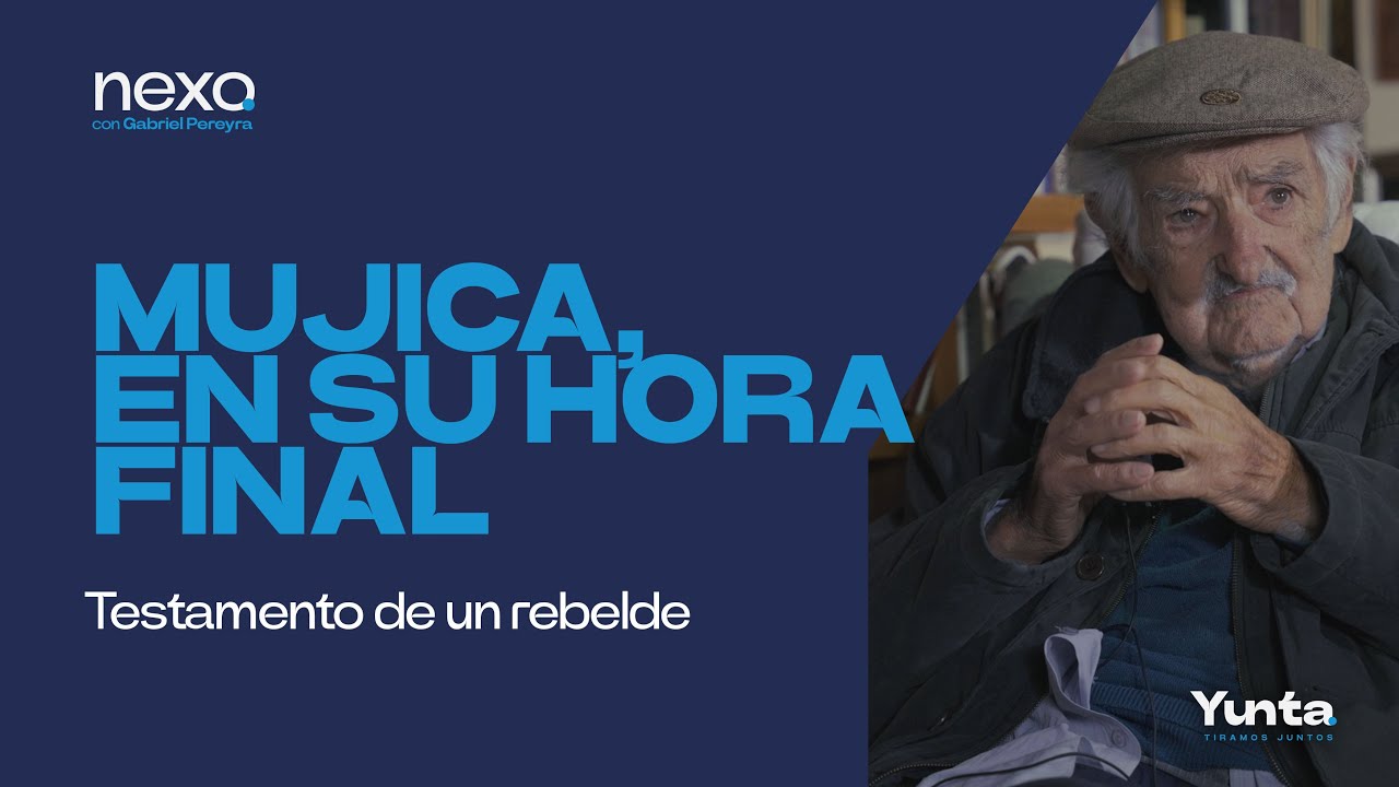 Mujica, en su hora final | Nexo | Gabriel Pereyra | Yunta