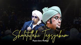 Download lagu Sholatullahi Taghsyakum - Majelis Nurul Musthofa | Lirik & Terjemah mp3