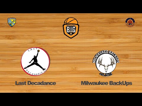 Last Decadance 44 - 50 Milwaukee BackUps | 1η Αγων. BIG League1