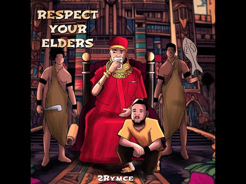 Respect Ur Elders  Waghiadanedion  By 2Rymce                 #music #africa #afrobeats #dj #history