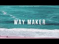 Way Maker (Caminho No Deserto) - Leeland - Instrumental Worship / Fundo Musical | Piano + Pads