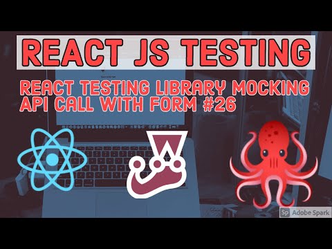 React Testing Library Mocking API Call with Form 26