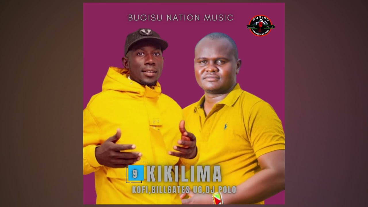 Kikilima by Bugisu Nation Music