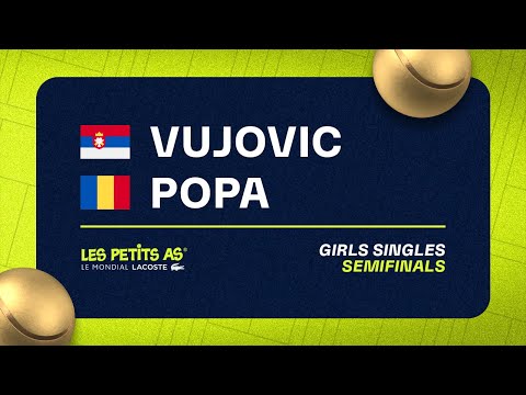 Les Petits As 2023 | Girls Singles Semifinals | Luna Vujovic vs Giulia Safina Popa