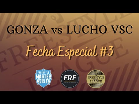 GONZA vs LUCHO AKS - Final | Fecha Especial #3 2021/22 | FREESTYLE LEAGUE
