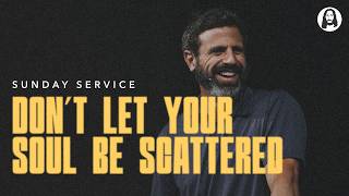 Download lagu Don't Let Your Heart Be Scattered | Pastor Michael Koulianos | Sunday Night Service | August 2nd mp3