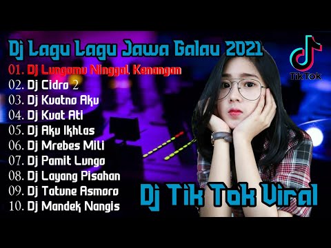 Dj Lungomu Ninggal Kenangan x Cidro 2 🎵 DJ SLOW BEAT SPESIAL LAGU LAGU JAWA TERBARU 2021