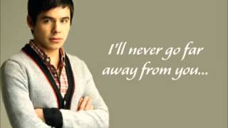 David Archuleta - Ill Never Go w lyrics on screen