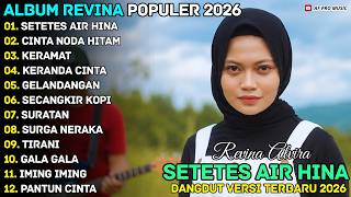 Download lagu SETETES AIR HINA - CINTA NODA HITAM - REVINA ALVIRA - AF PRO MUSIK FULL ALBUM TERBARU 2026 #viral mp3 Download lagu SETETES AIR HINA - CINTA NODA HITAM - REVINA ALVIRA - AF PRO MUSIK FULL ALBUM TERBARU 2026 #viral mp3