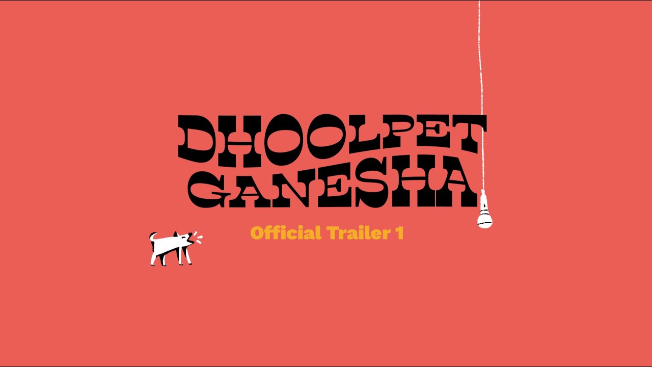 Official Trailer 1 - Dhoolpet Ganesha