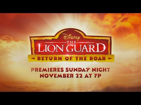 The Lion Guard: Return of the Roar (Teaser)