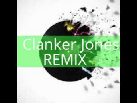 Remix#1 Clanker Jones
