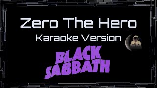 Black Sabbath • Zero The Hero (CC Karaoke / Instrumental) [UVR]
