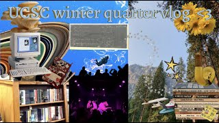 UCSC winter quarter vlog