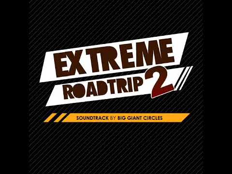 Power Trip (Extended) - Extreme Road Trip 2 OST