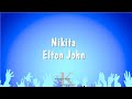 Nikita - Elton John (Karaoke Version)