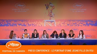 PORTRAIT DE LA JEUNE FILLE EN FEU  Press conference  Cannes 2  EV