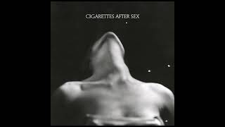 Cigarettes After Sex   Starry Eyes (1 Hour Loop)