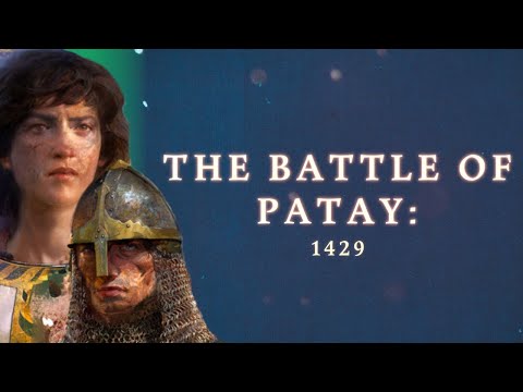 Hundred Years' War 6 — The Battle of Patay: 1429 | Age of Empires IV