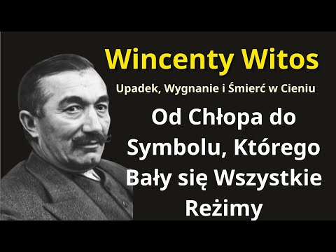 Wincenty Witos – Bohater Wymazany z Historii? Niewygodna Opowieść o Narodzie i Władzy
