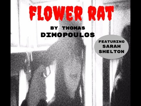 "Flower Rat" (2025) A THOMAS DIMOPOULOS FILM
